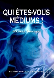 Capa do artigo Qui Êtes-Vous Médiums ?