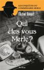 Qui Etes Vous Merle - Preview