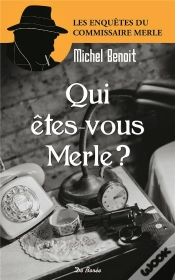 Capa do artigo Qui Etes Vous Merle