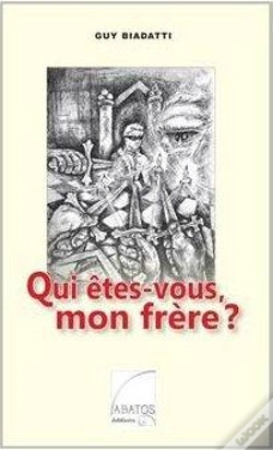 Capa do artigo Qui Êtes-Vous Mon Frère ?