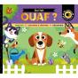 Qui Fait... Ouaf ? - Preview