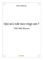 Qui M'A Vole Mes Vingt Ans ? - Preview