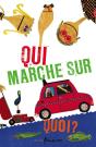 Qui Marche Sur Quoi ? - Preview