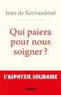 Qui Paiera Pour Nous Soigner ? L'Asphyxie Solidaire - Preview