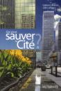 Qui Peut Sauver La Cité ? - Preview