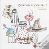 Qui Porte Le Chapeau ?