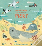 Qui Se Cache Au Bord De La Mer ?