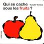 Qui Se Cache Sous Les Fruits ? - Preview