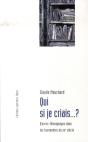 Qui Si Je Criais... ? Oeuvres-Témoignages Dans Les Tourmentes Du Xx Siècle - Preview