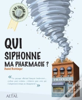 Qui Siphonne Ma Pharmacie ?