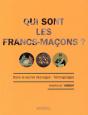 Qui Sont Les Francs-Macons ? - Preview