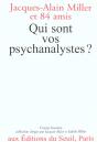 Qui Sont Vos Psychanalystes ? - Preview