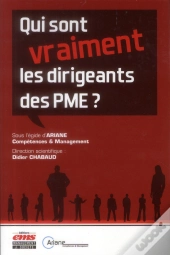 Qui Sont (Vraiment) Les Dirigeants Des Pme ?