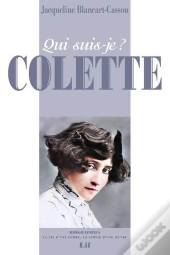 Qui Suis-Je ? : Colette