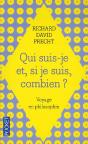 Qui Suis-Je Et Si Je Suis Combien ? - Preview