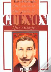 Qui Suis-Je? ; Guénon
