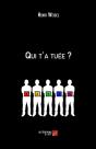 Qui T'A Tuée ? - Preview