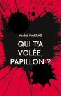 Qui T'A Volée, Papillon ? : Polar-En-Provence - Preview