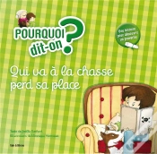Capa do artigo Qui Va A La Chasse Perd Sa Place
