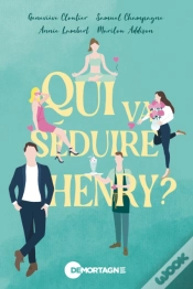 Capa do artigo Qui Va Séduire Henry ?
