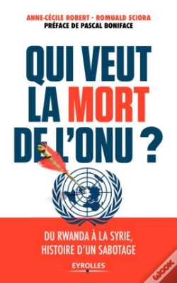 Capa do artigo Qui Veut La Mort De L'Onu ?