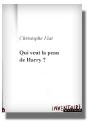 Qui Veut La Peau De Harry ? - Preview