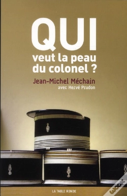Capa do artigo Qui Veut La Peau Du Colonel ?