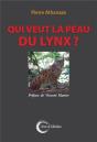 Qui Veut La Peau Du Lynx ? - Preview