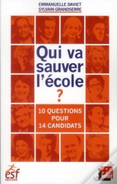 Qui Veut Ou Comment Sauver L Ecole