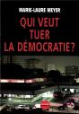 Qui Veut Tuer La Democratie ? - Preview