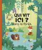 Qui Vit Ici Dans La Foret - Preview