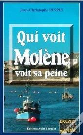 Qui Voit Molene Voit Sa Peine