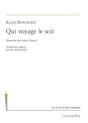 Qui Voyage Le Soir - Preview