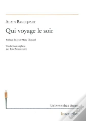 Qui Voyage Le Soir