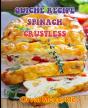Quiche Recipe Spinach Crustless - Preview