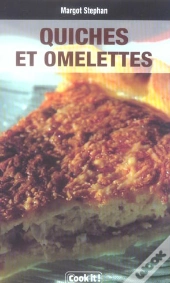 Quiches Et Omelettes