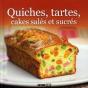 Quiches, Tartes, Cakes Salés Et Sucrés - Preview