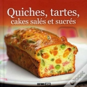 Capa do artigo Quiches, Tartes, Cakes Salés Et Sucrés