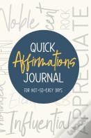 Quick Affirmations Journal