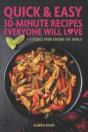 Quick And Easy 30-Minute Recipes Everyone Will Love - Preview