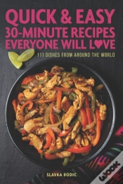Capa do artigo Quick And Easy 30-Minute Recipes Everyone Will Love