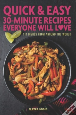 Capa do artigo Quick And Easy 30-Minute Recipes Everyone Will Love