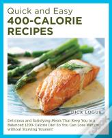 Quick And Easy 400-Calorie Recipes