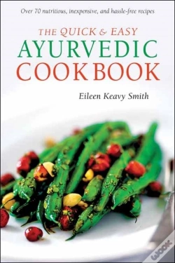Capa do artigo Quick And Easy Ayurvedic Cookbook