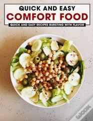 Quick And Easy Comfort Food