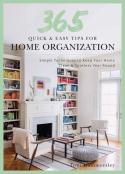 Quick And Easy Home Organization