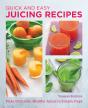 Quick And Easy Juicing Recipes - Preview