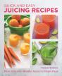 Quick And Easy Juicing Recipes - Preview