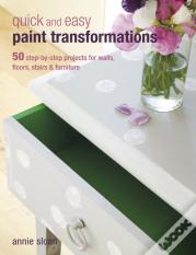 Quick And Easy Paint Transformations