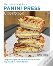 Capa do artigo Quick And Easy Panini Press Cookbook